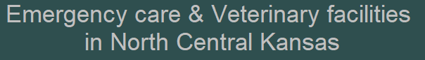 Emergency care & Veterinary facilities in North Central Kansas